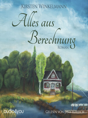 cover image of Alles aus Berechnung